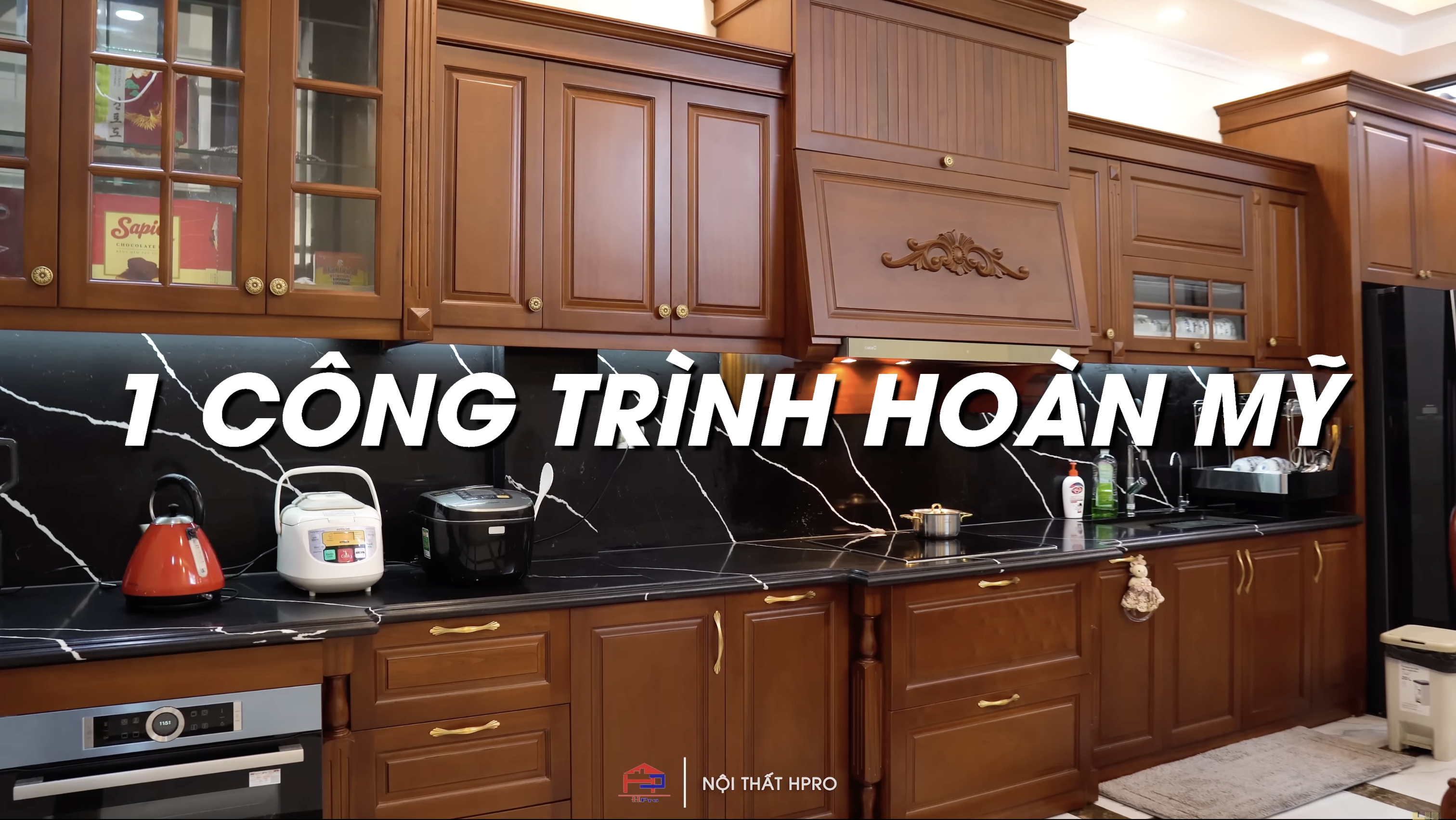 Tủ bếp GỖ TỰ NHIÊN - Công trình đẳng cấp nhất 2022 [SỐ ĐẶC BIỆT] Nội Thất Hpro